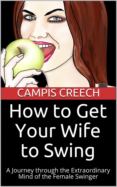 how to get your wife to swing